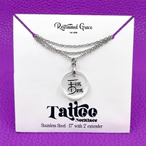 FemDom Mini Tattoo Necklace